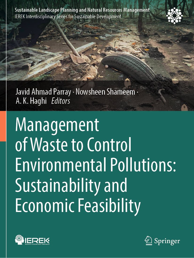 Management of Waste to Control Environmental Pollutions: Sustainability and Economic Feasibility