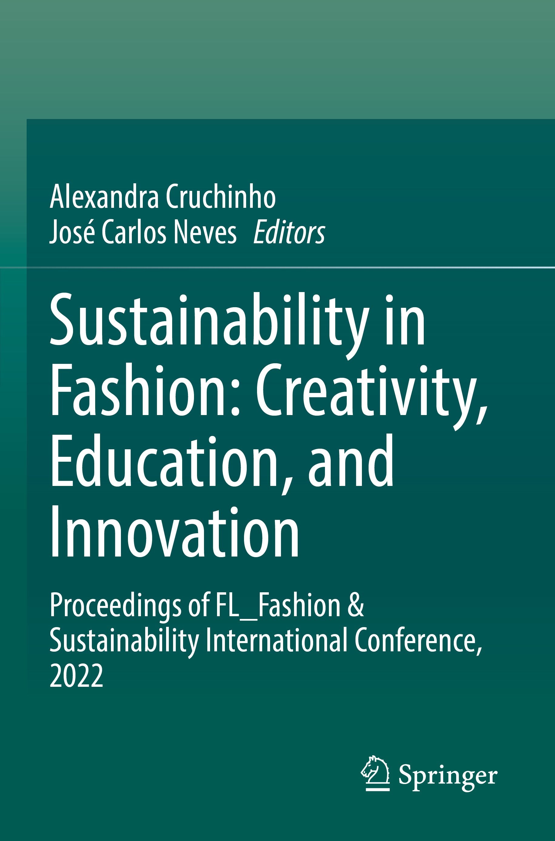 Sustainability in Fashion: Creativity, Education, and Innovation