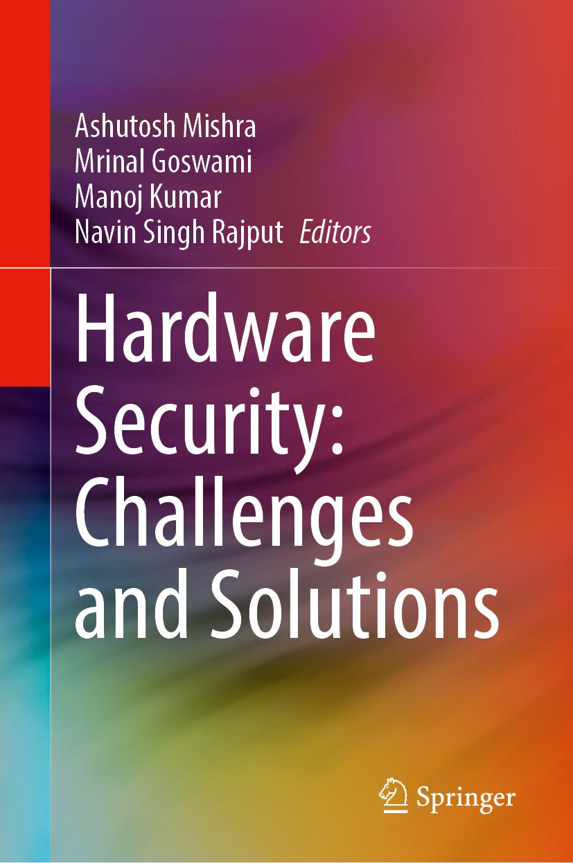 Hardware Security: Challenges and Solutions