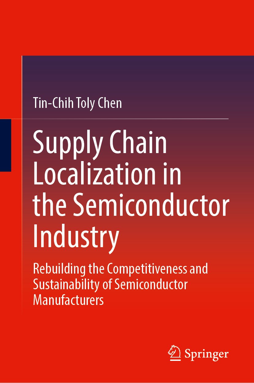 Supply Chain Localization in the Semiconductor Industry