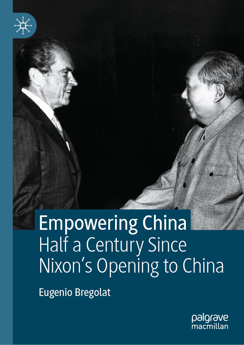 Empowering China: Half a Century Since Nixon’s Opening to China