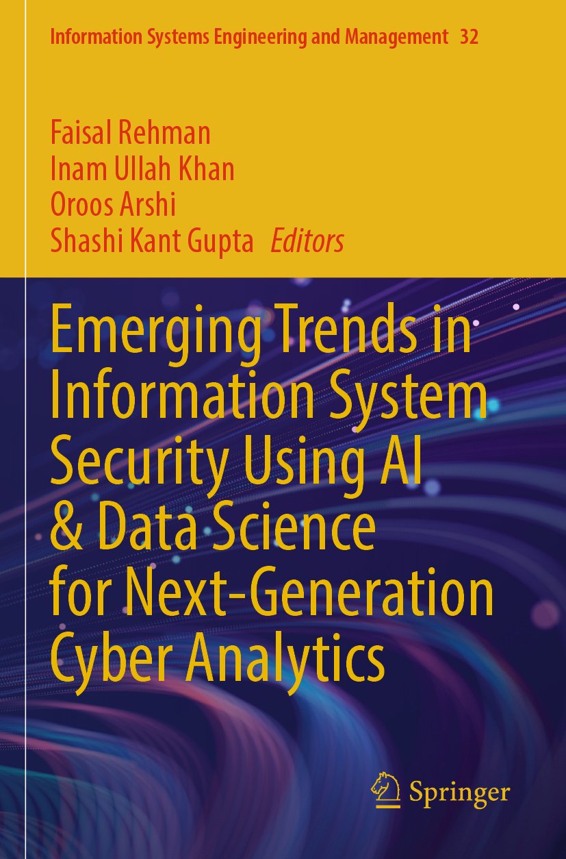 Emerging Trends in Information System Security Using AI & Data Science for Next-Generation Cyber Analytics