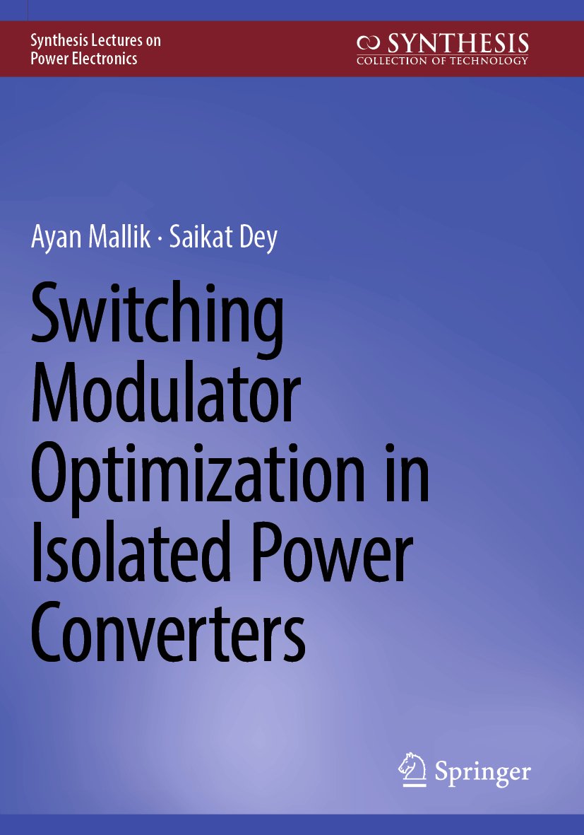 Switching Modulator Optimization in Isolated Power Converters