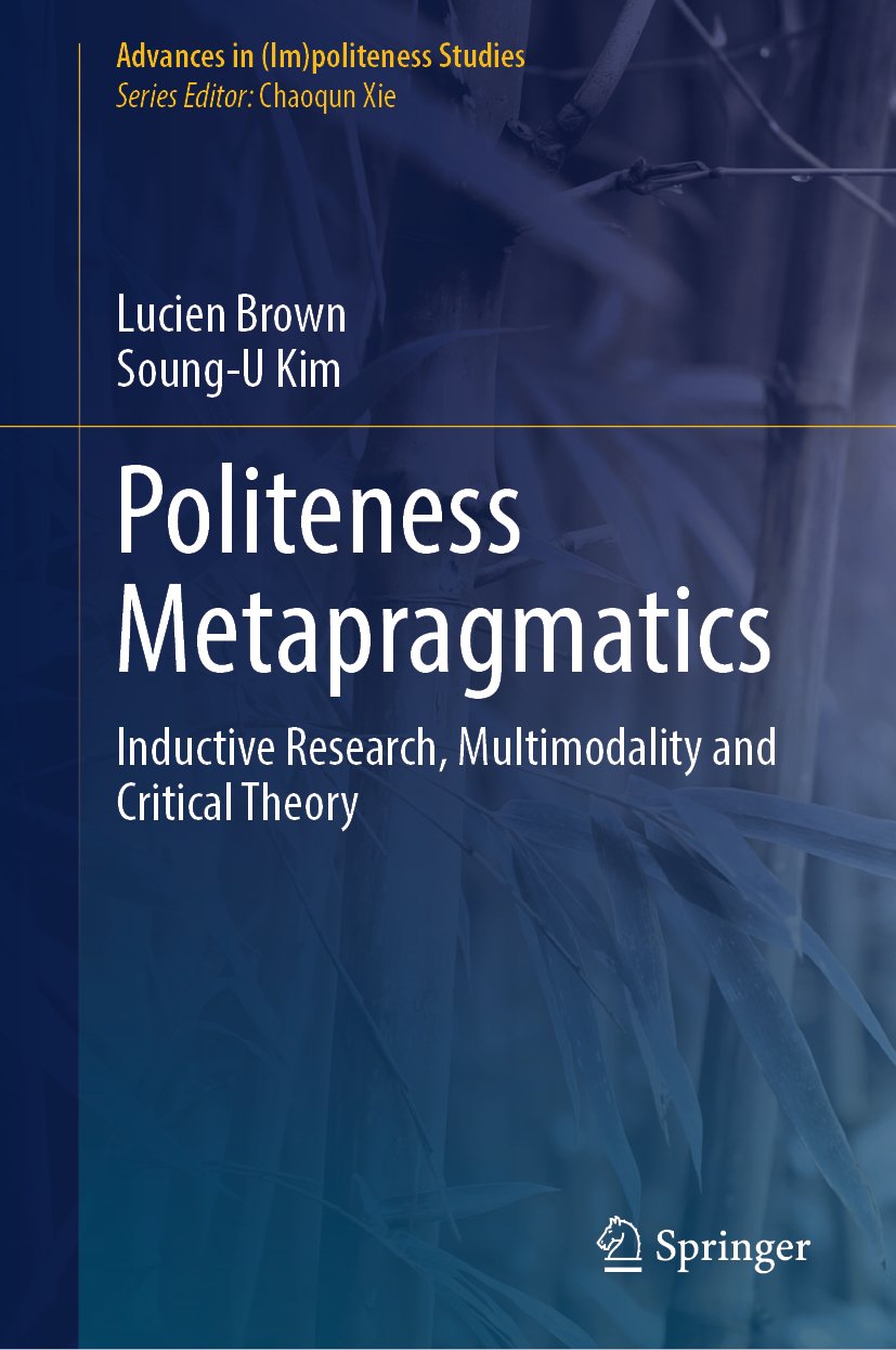 Advances in (Im)politeness Studies