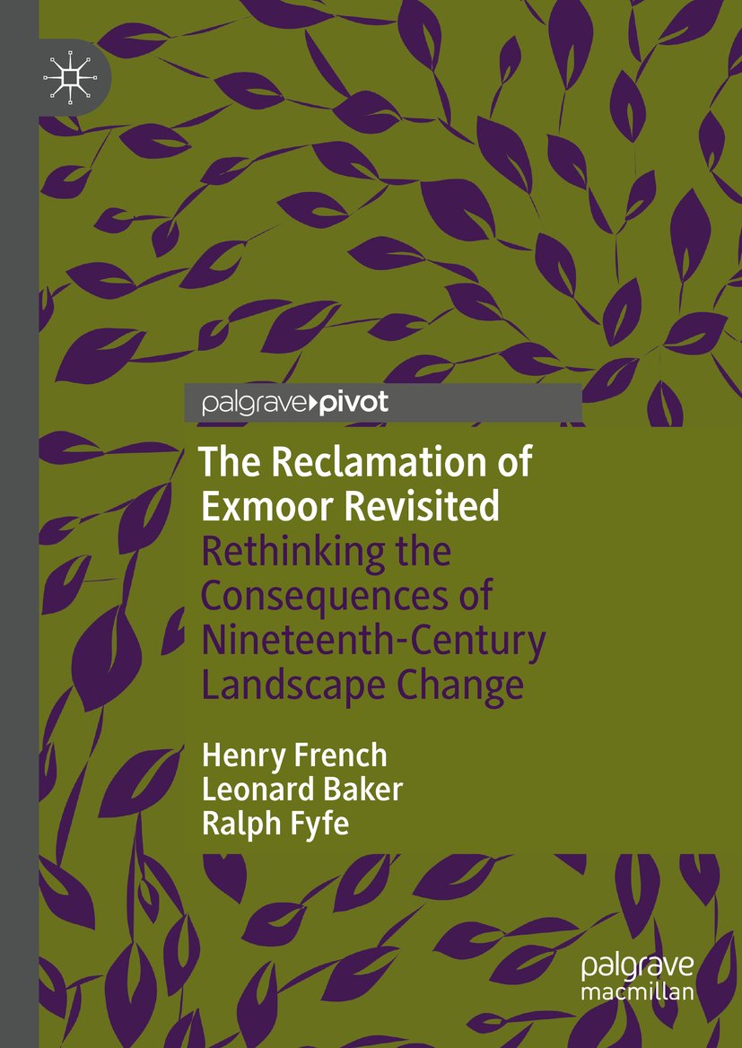 The Reclamation of Exmoor Revisited