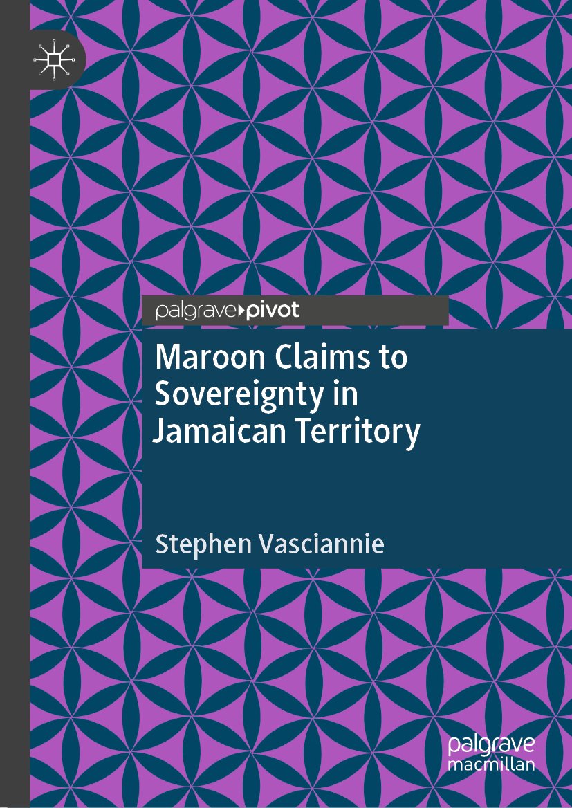 Maroon Claims to Sovereignty in Jamaican Territory