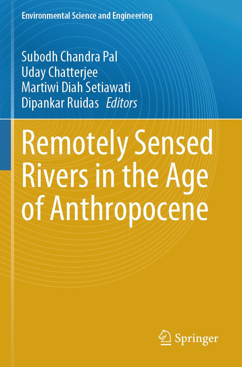 Remotely Sensed Rivers in the Age of Anthropocene