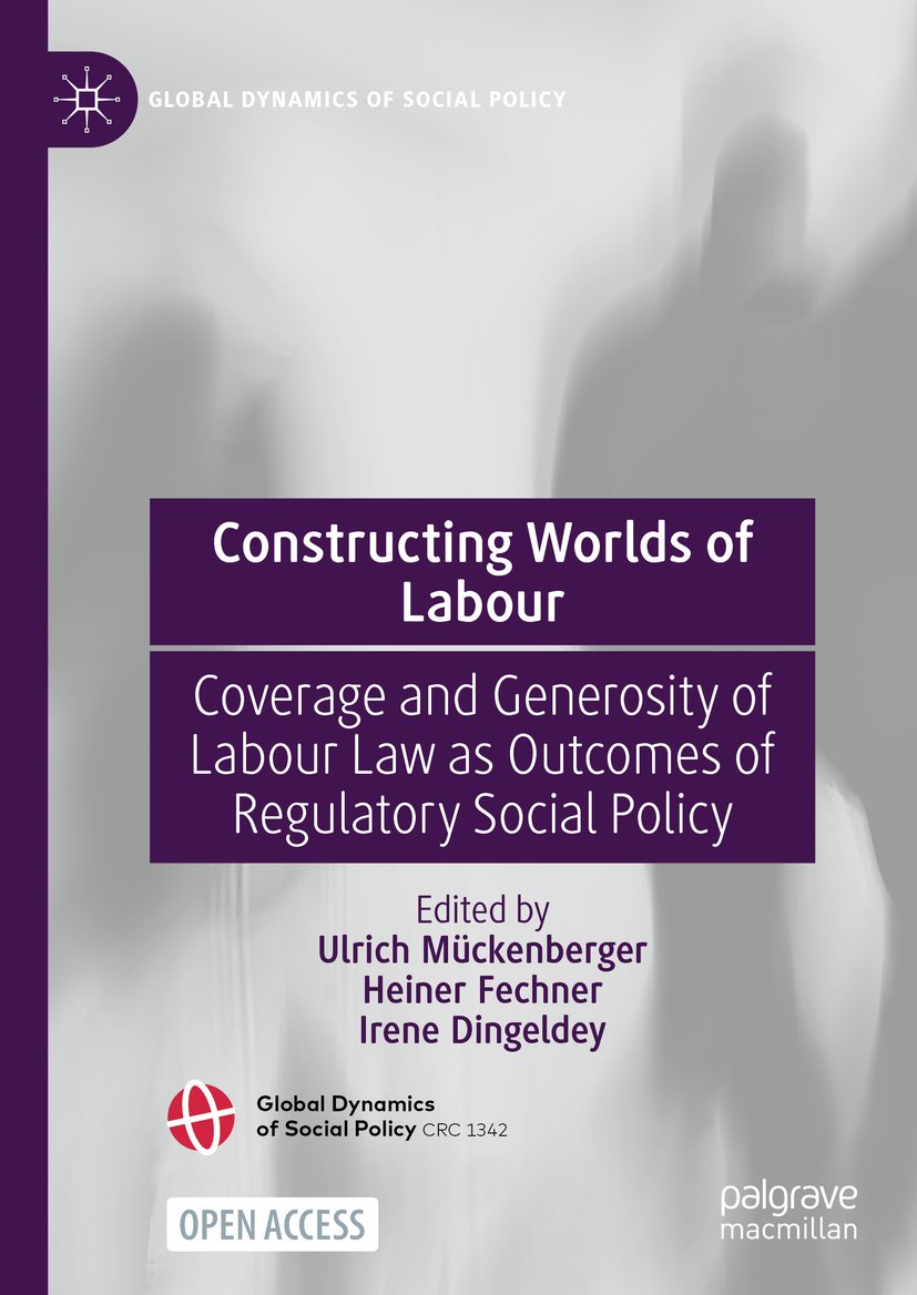Global Dynamics of Social Policy: Coverage and Generosity of Labour Law as Outcomes of Regulatory Social Policy