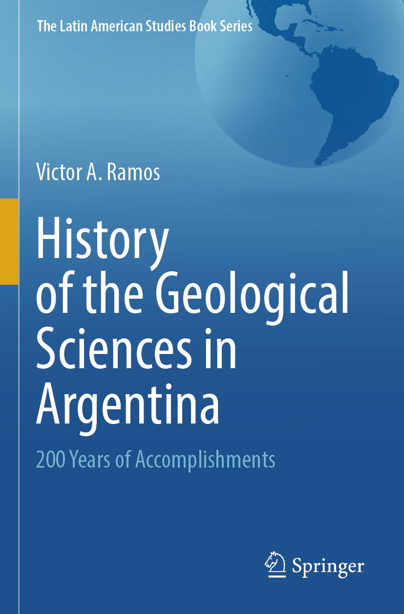 History of the Geological Sciences in Argentina