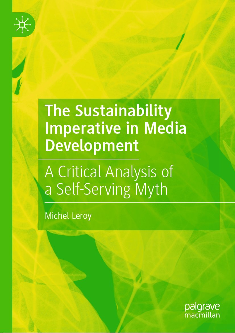 The Sustainability Imperative in Media Development