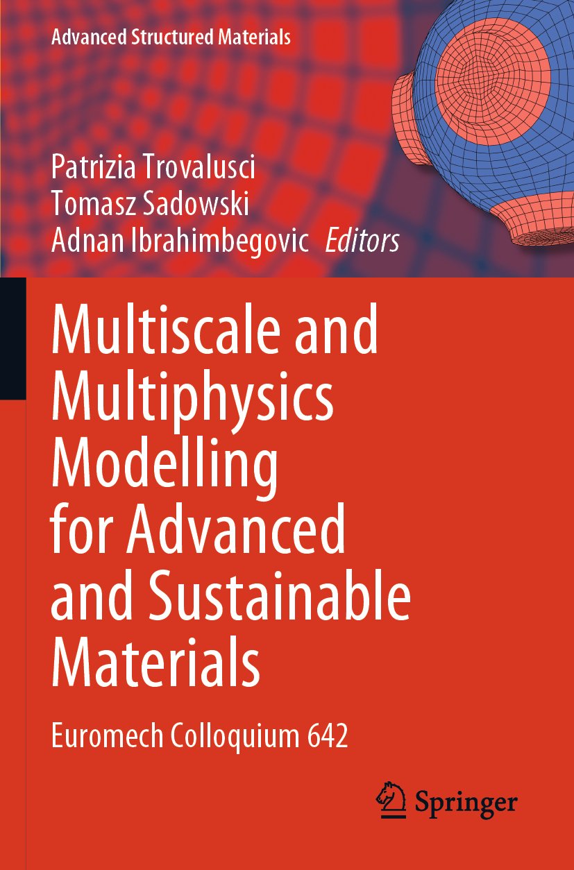 Multiscale and Multiphysics Modelling for Advanced and Sustainable Materials