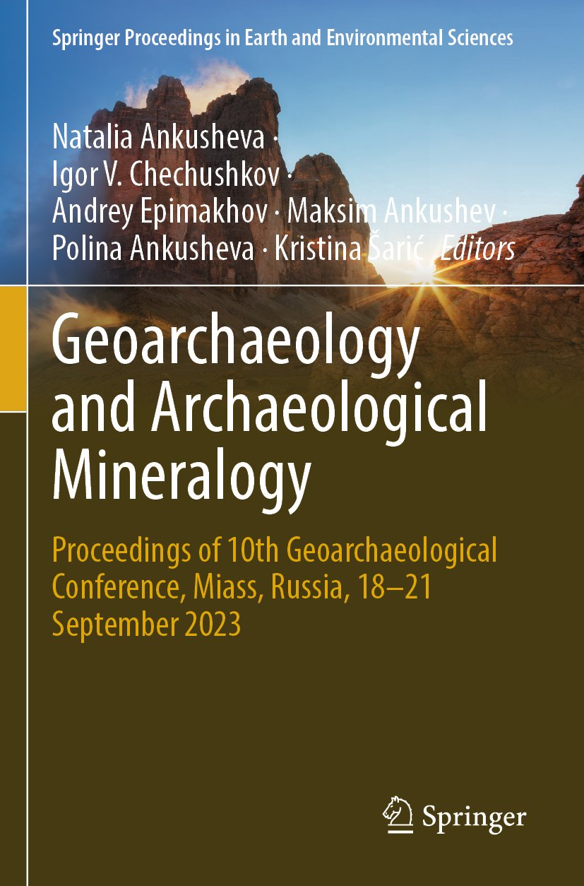 Geoarchaeology and Archaeological Mineralogy