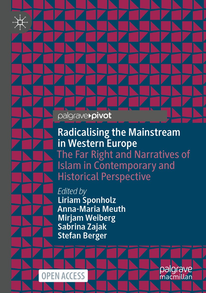 Radicalising the Mainstream in Western Europe