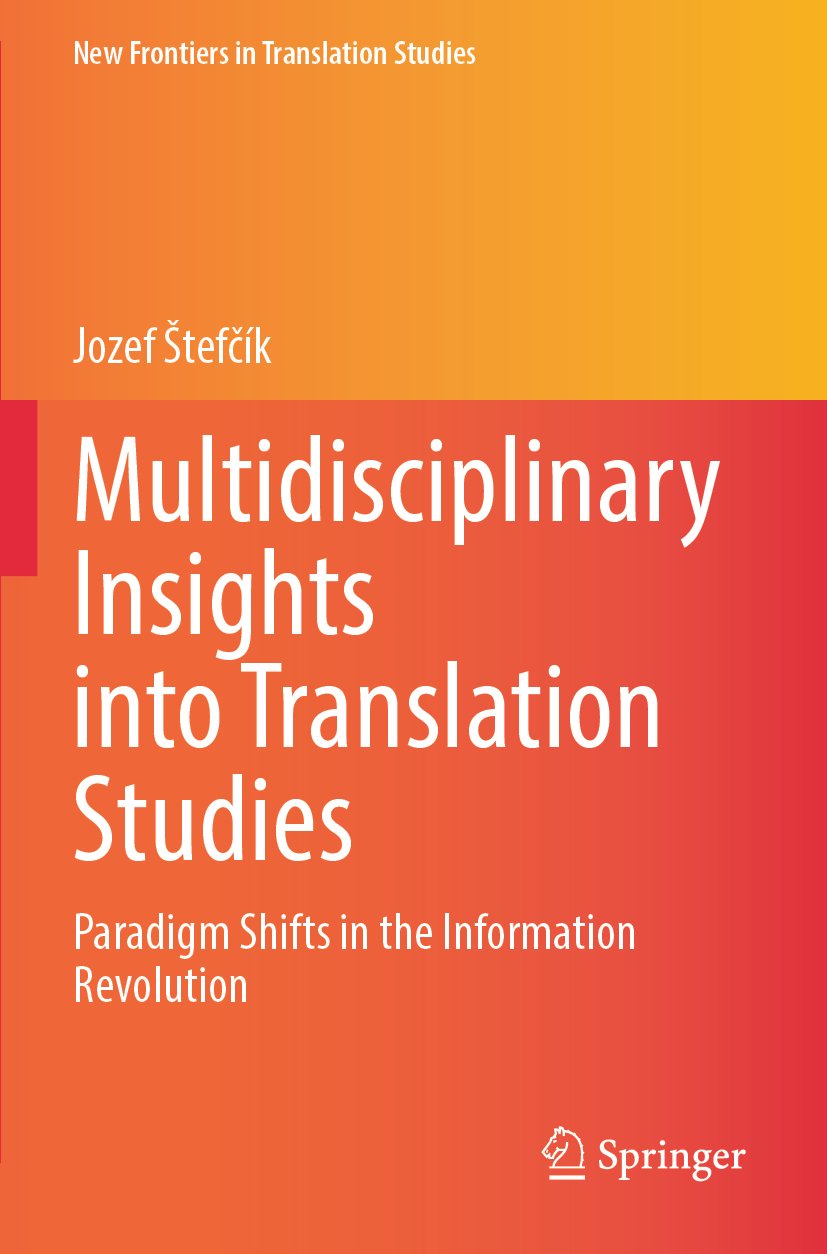 Multidisciplinary Insights into Translation Studies