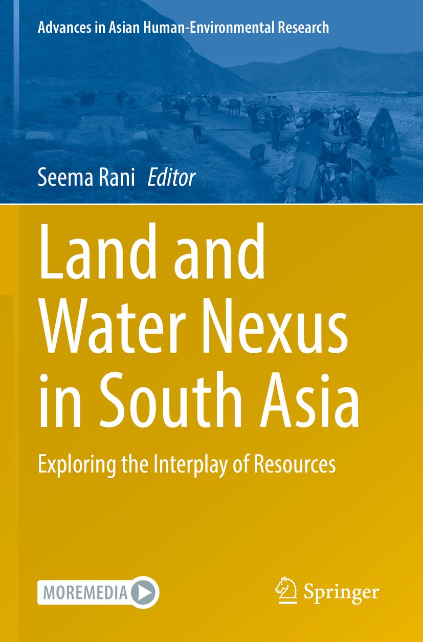 Land and Water Nexus in South Asia