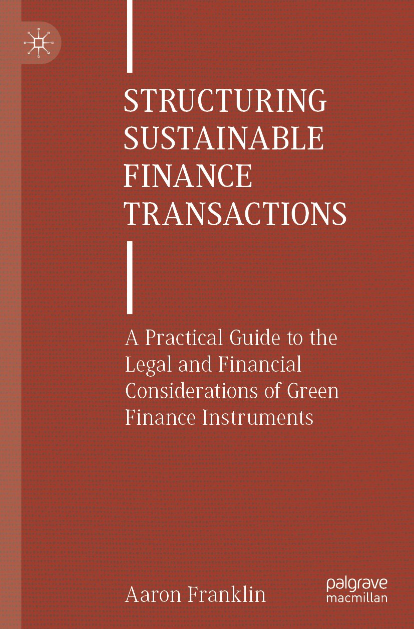 Structuring Sustainable Finance Transactions
