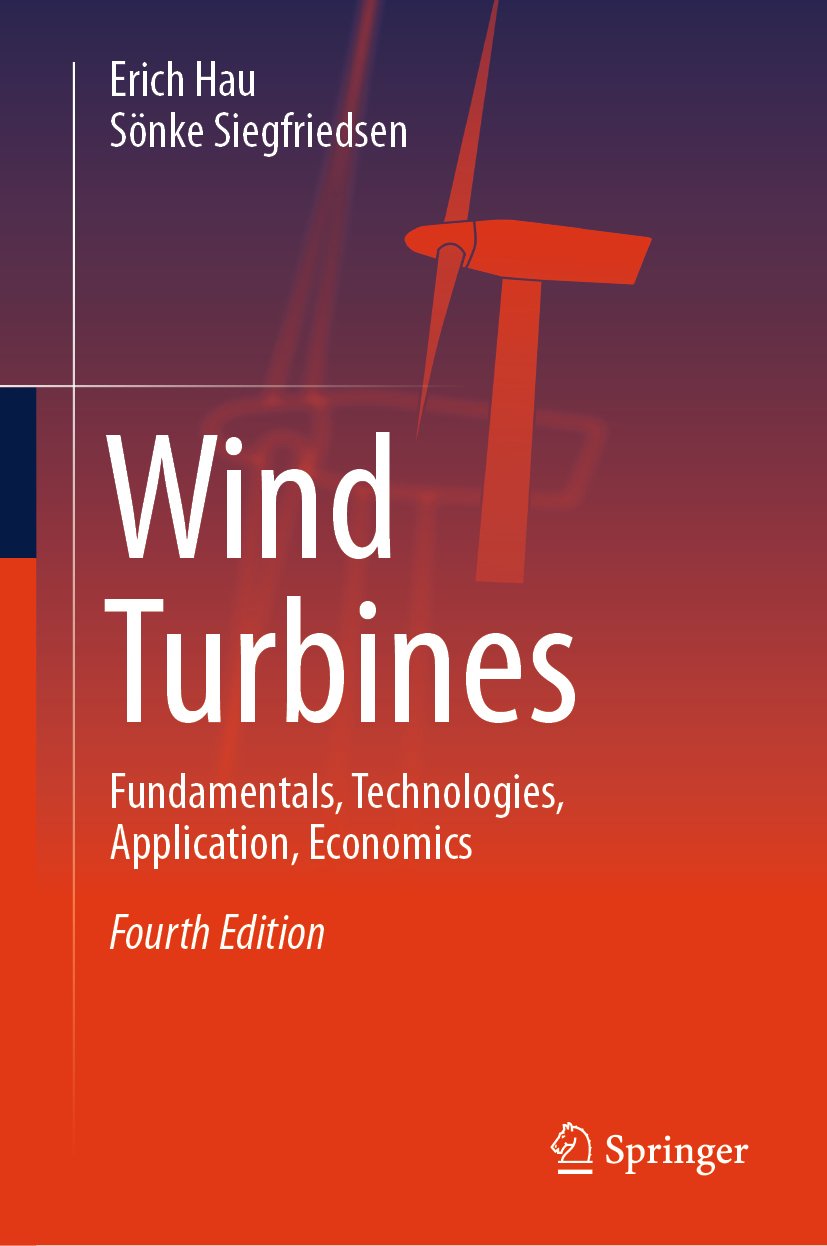 Wind Turbines: Fundamentals, Technologies, Application, Economics