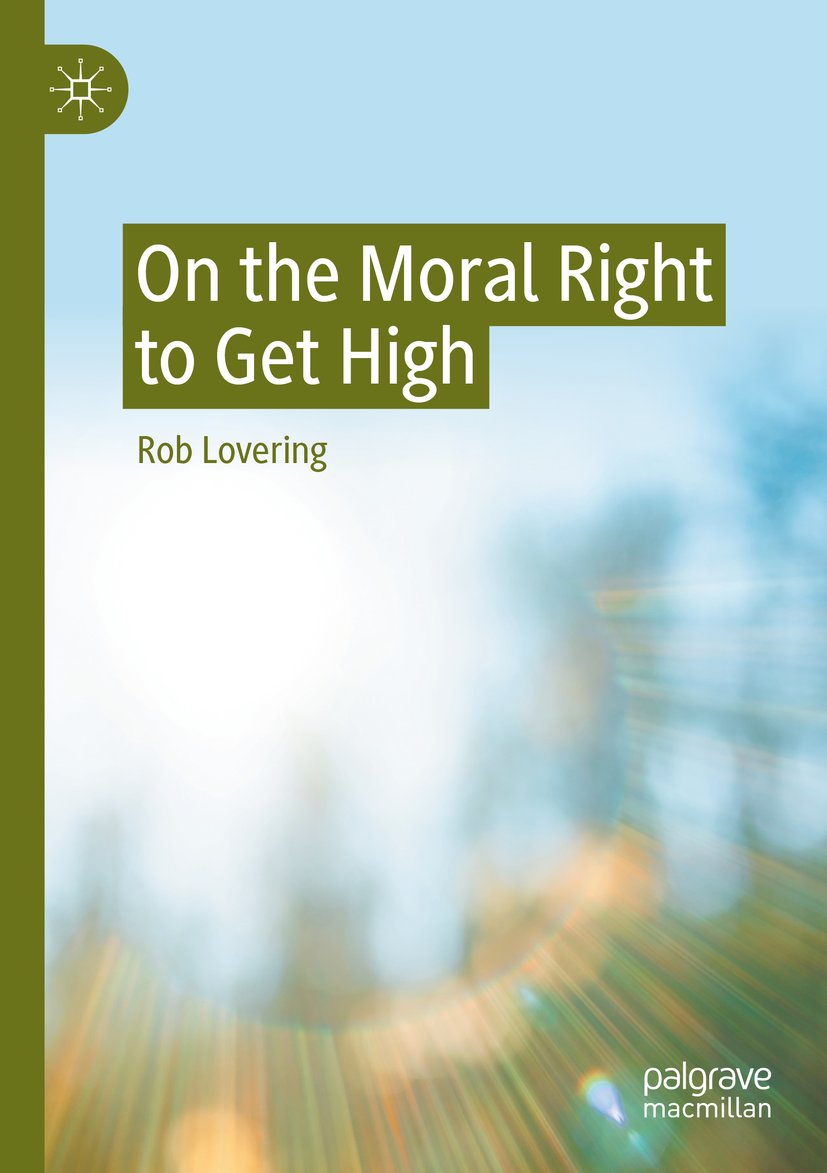 On the Moral Right to Get High