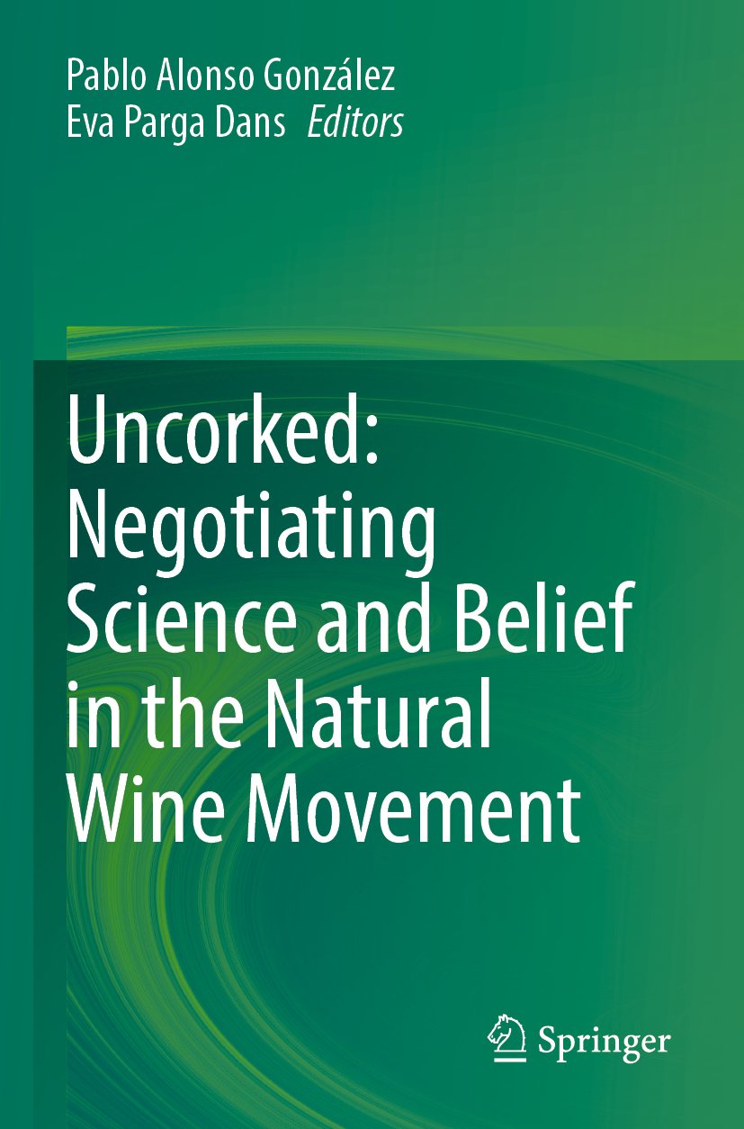 Uncorked: Negotiating Science and Belief in the Natural Wine Movement