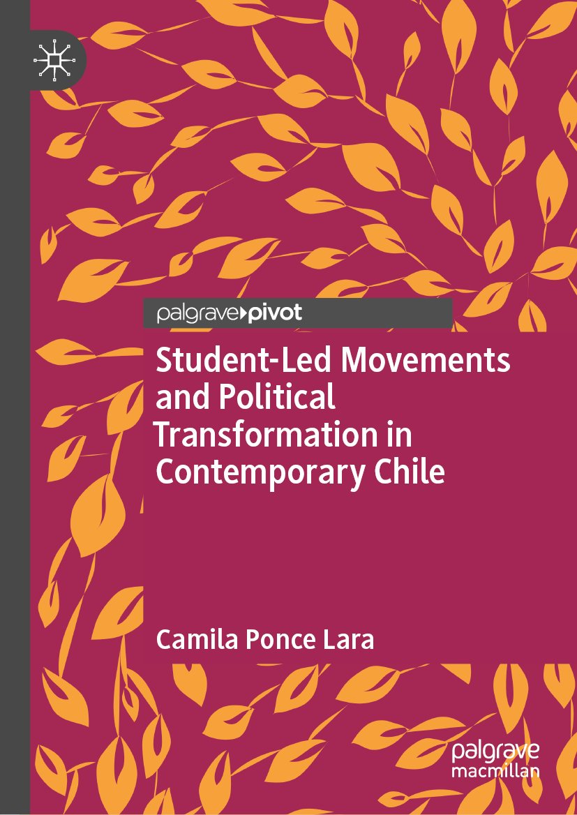 Student-Led Movements and Political Transformation in Contemporary Chile
