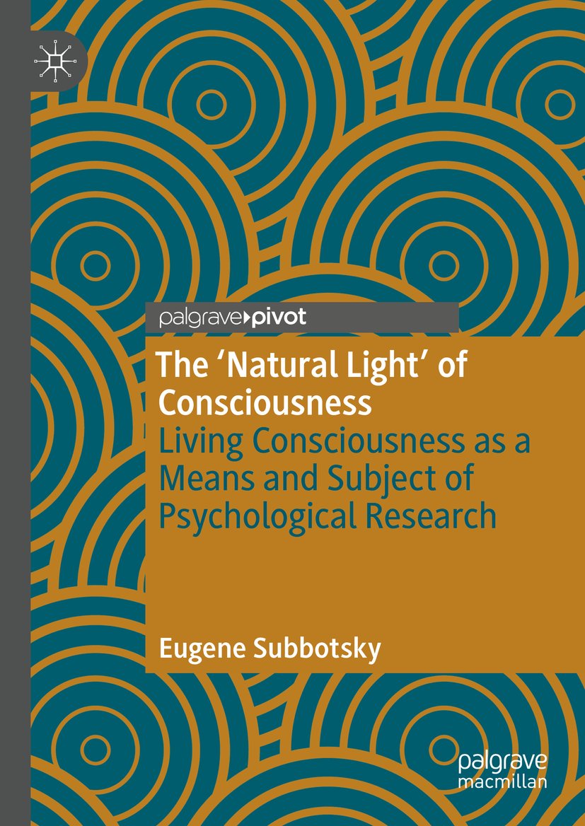 The ‘Natural Light’ of Consciousness