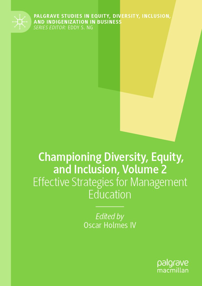 Championing Diversity, Equity, and Inclusion, Volume 2