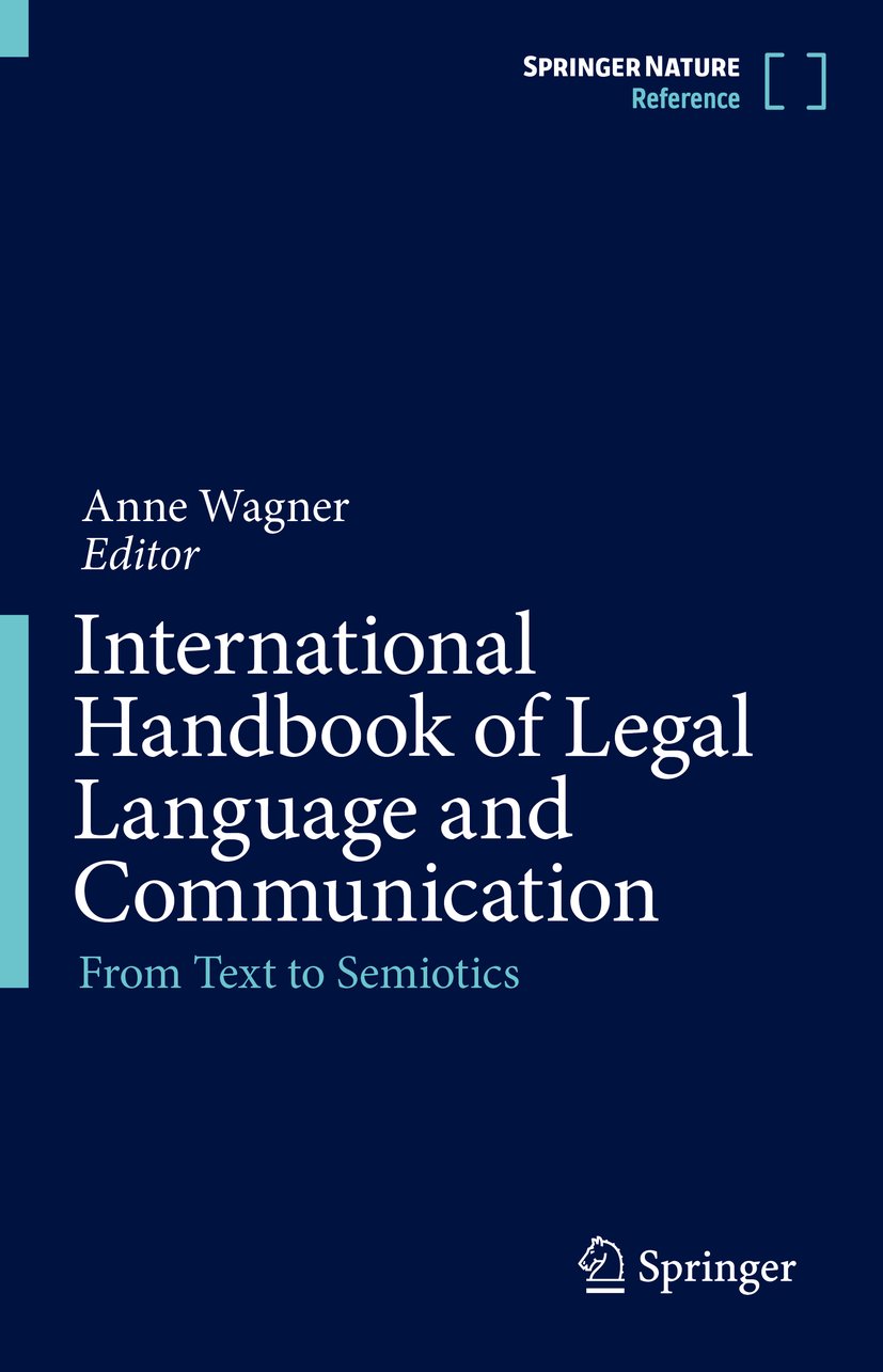 International Handbook of Legal Language and Communication: From Text to Semiotics