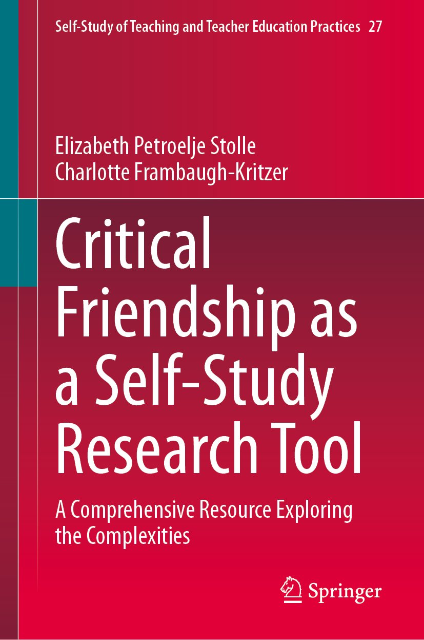Self-Study of Teaching and Teacher Education Practices