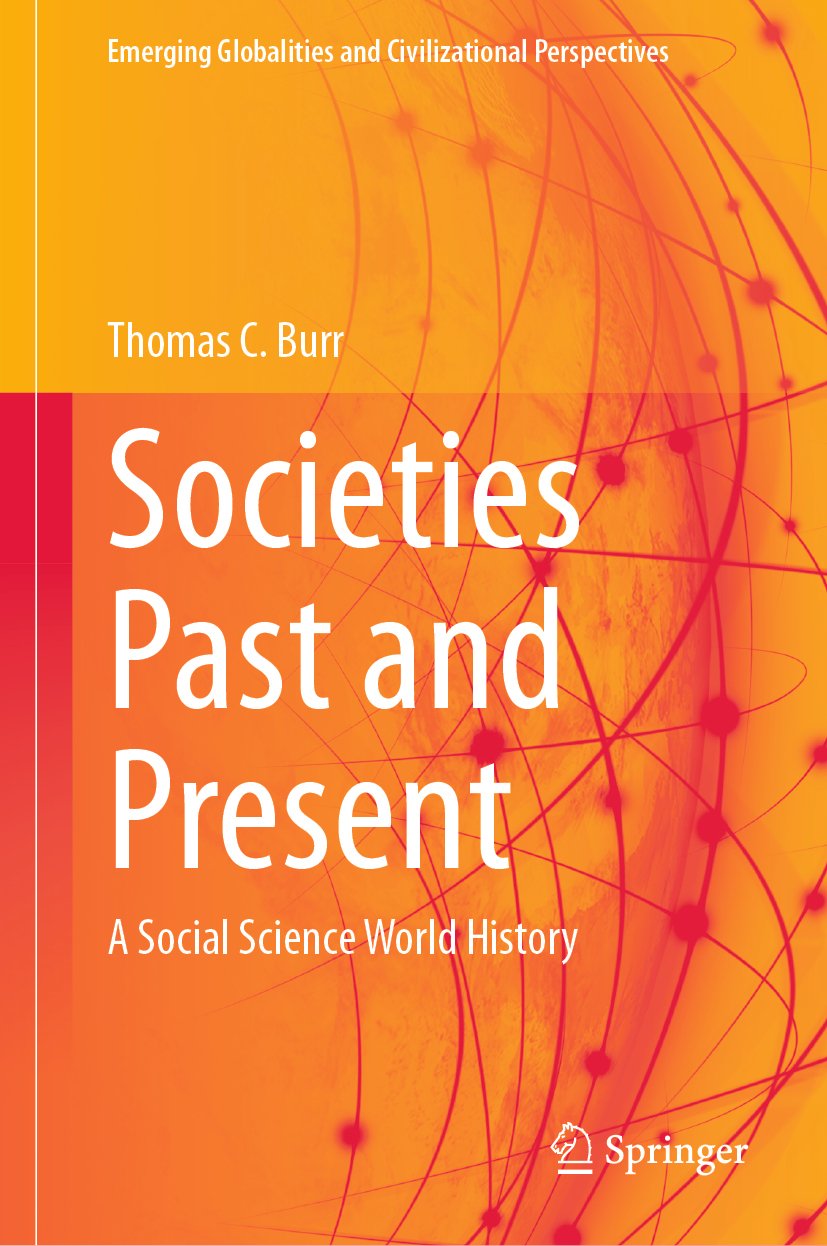 Emerging Globalities and Civilizational Perspectives: A Social Science World History