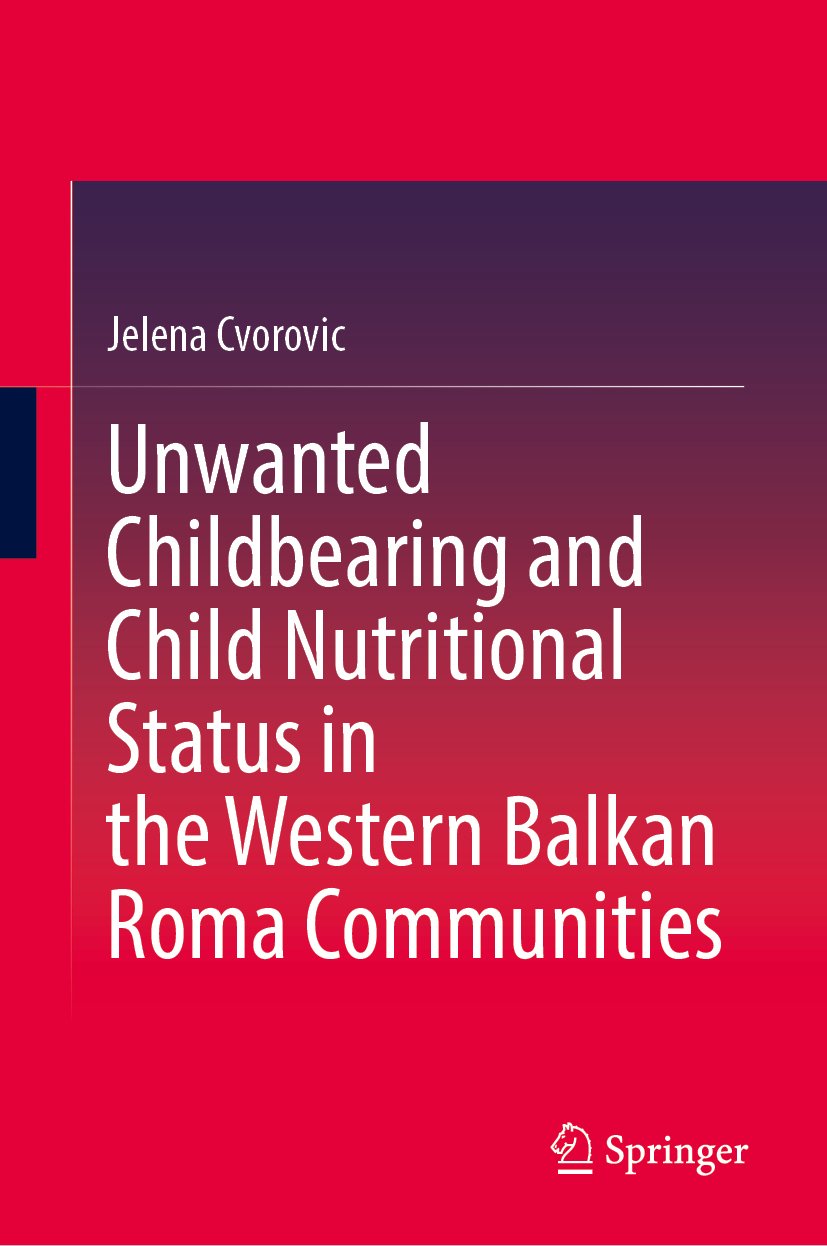 Unwanted Childbearing and Child Nutritional Status in the Western Balkan Roma Communities