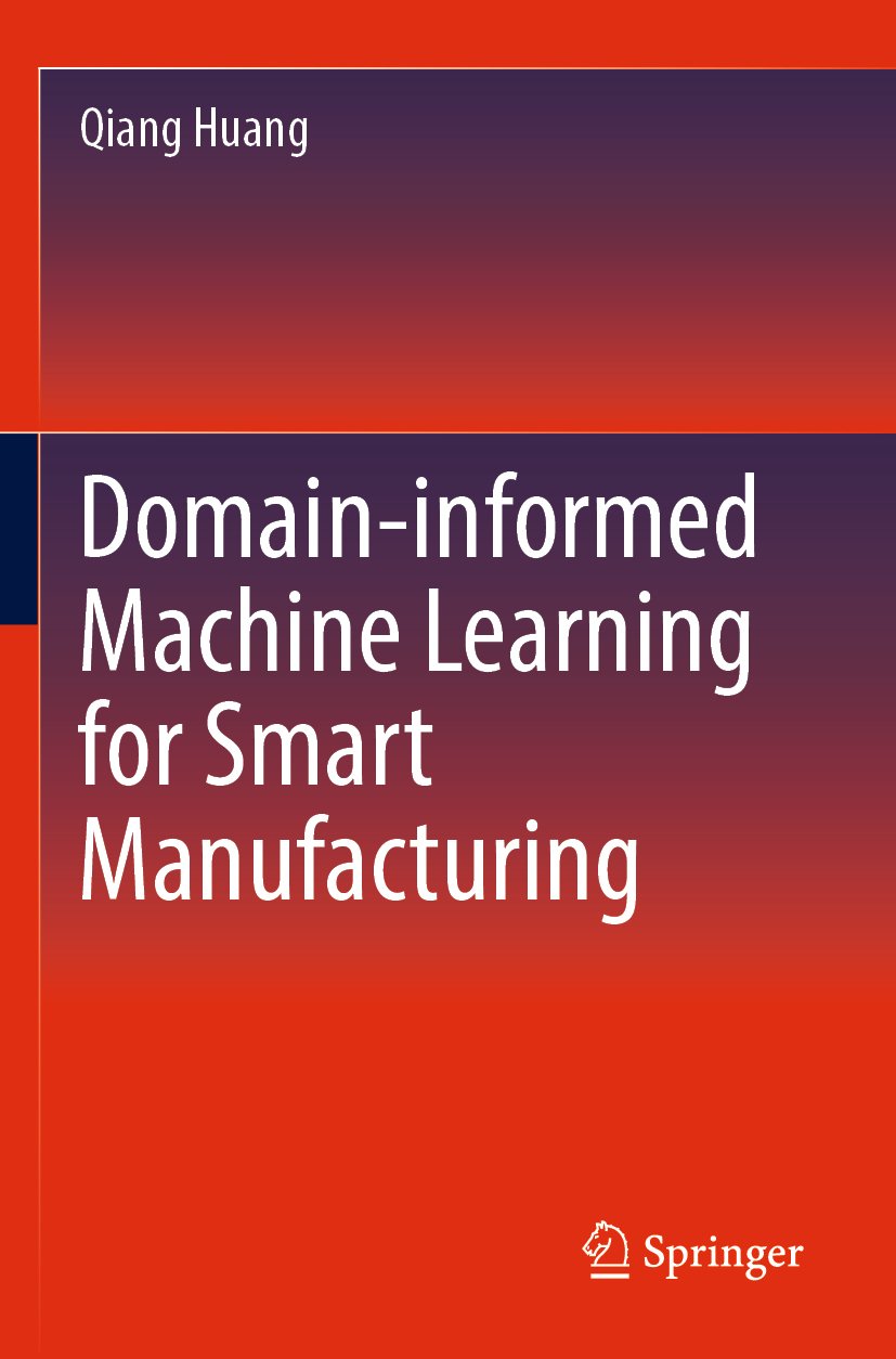 Domain-informed Machine Learning for Smart Manufacturing