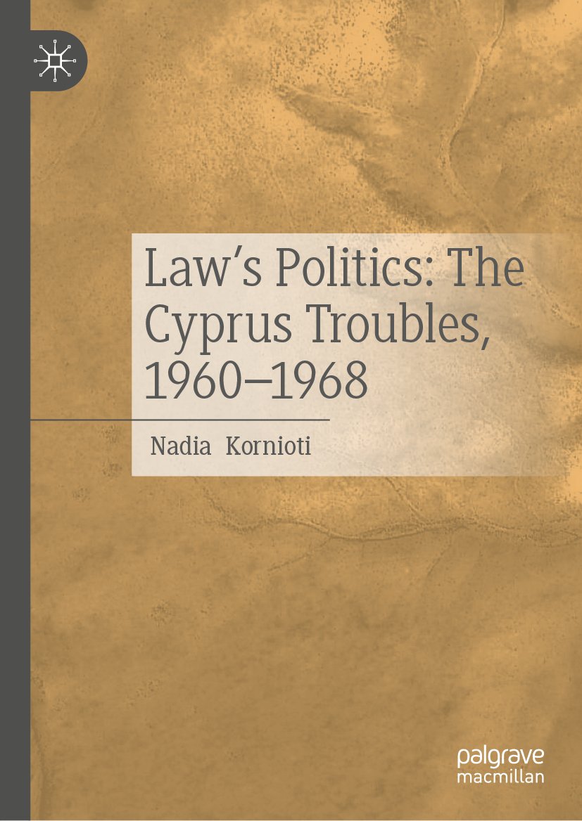 Law’s Politics: The Cyprus Troubles, 1960-1968