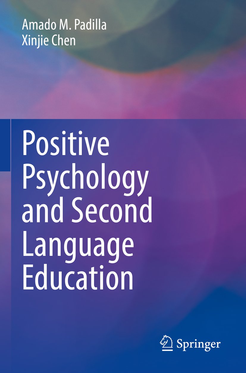 Positive Psychology and Second Language Education