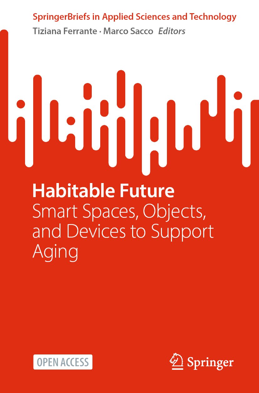 SpringerBriefs in Applied Sciences and Technology: Smart Spaces, Objects, and Devices to Support Aging