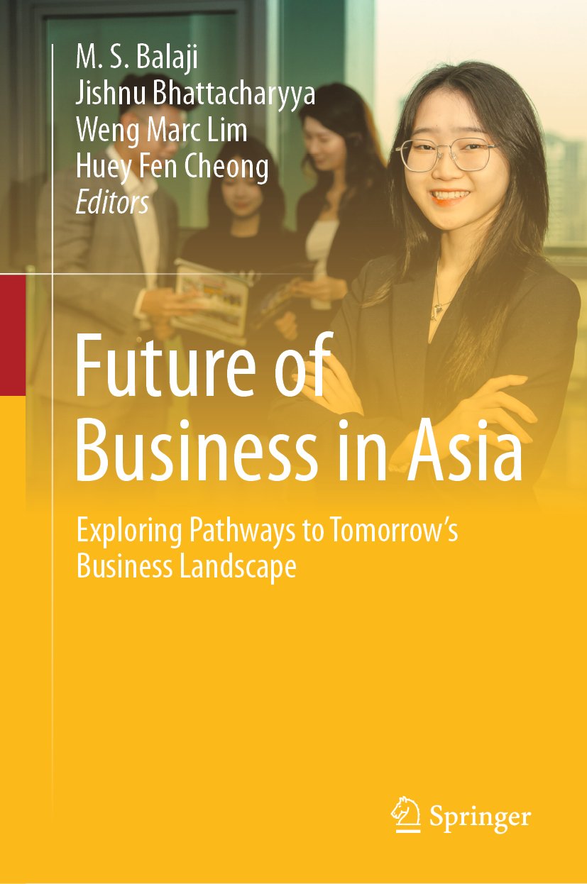 Future of Business in Asia: Exploring Pathways to Tomorrow’s Business Landscape