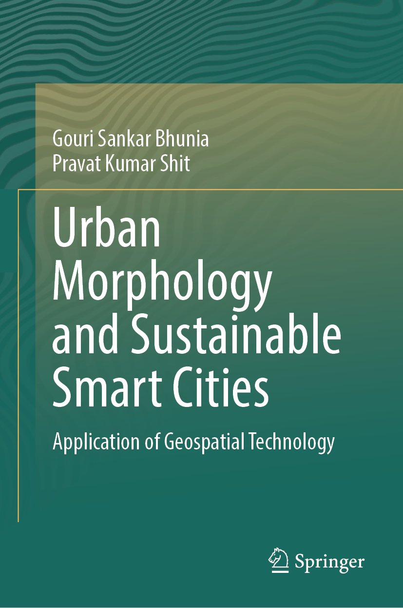 Urban Morphology and Sustainable Smart Cities: Application of Geospatial Technology