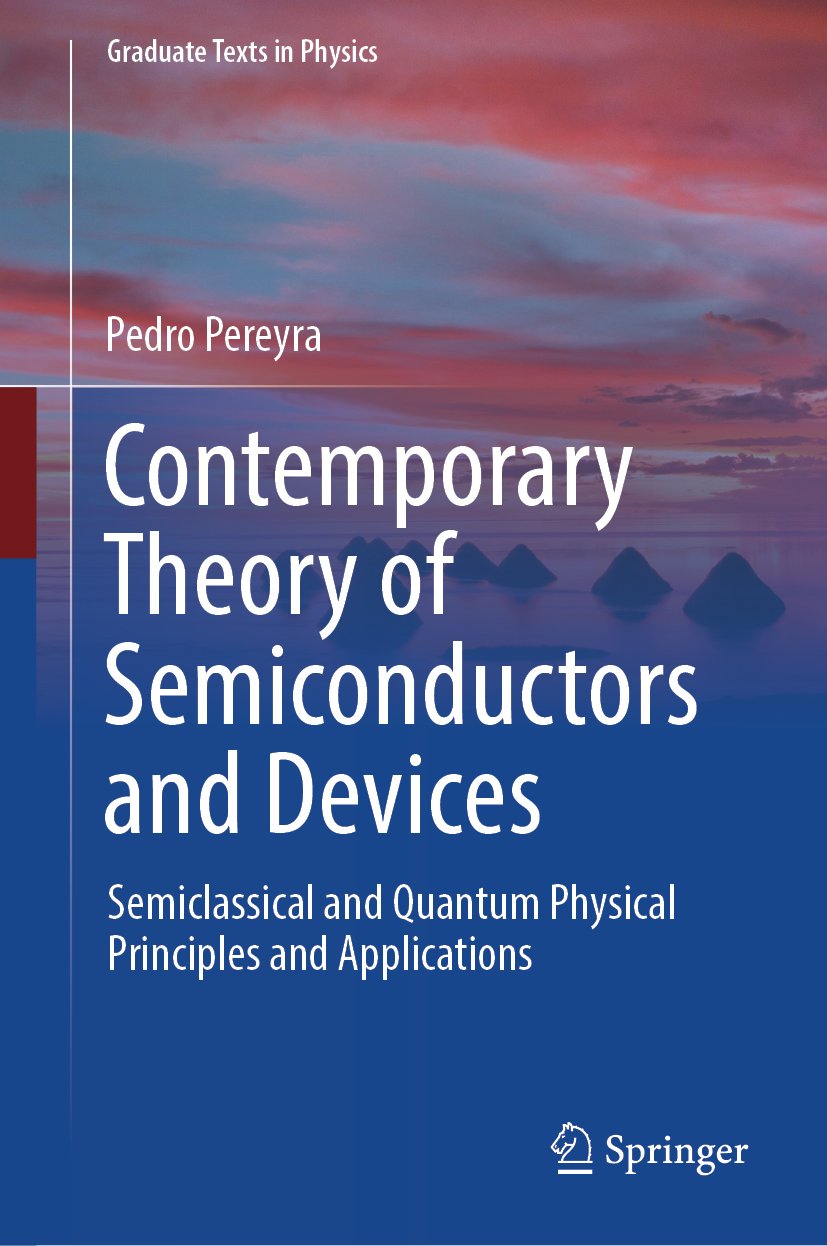Contemporary Theory of Semiconductors and Devices