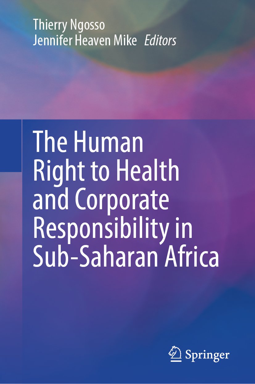 The Human Right to Health and Corporate Responsibility in Sub-Saharan Africa