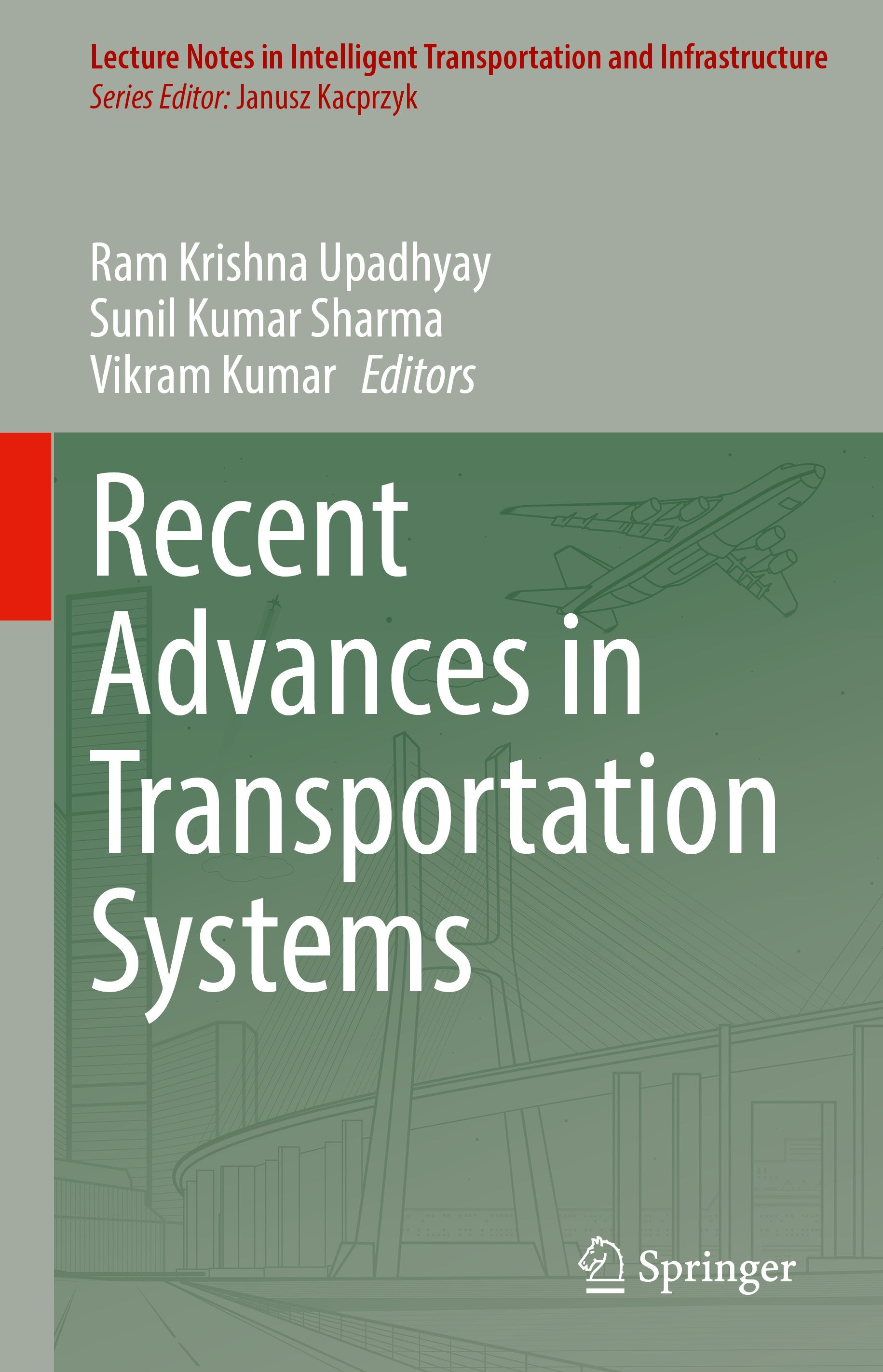 Lecture Notes in Intelligent Transportation and Infrastructure