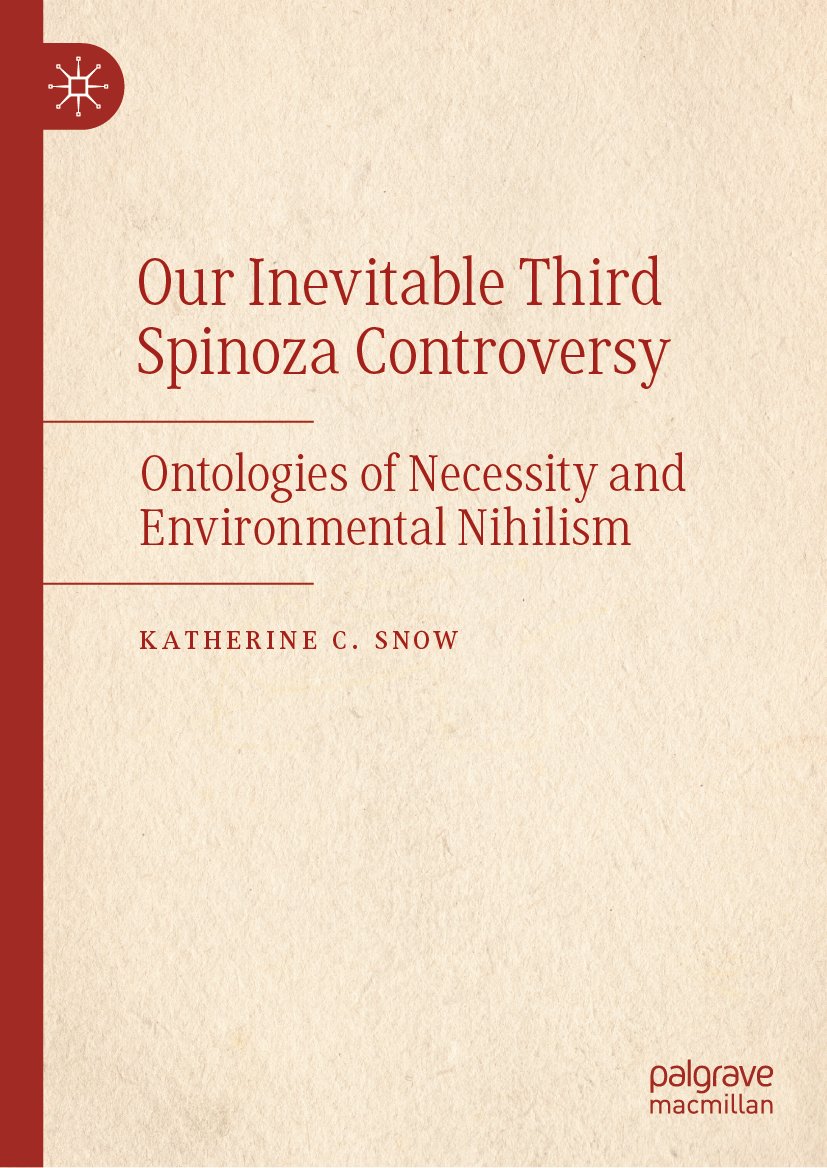 Our Inevitable Third Spinoza Controversy
