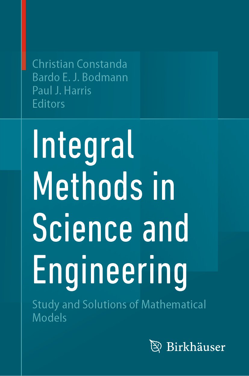 Integral Methods in Science and Engineering