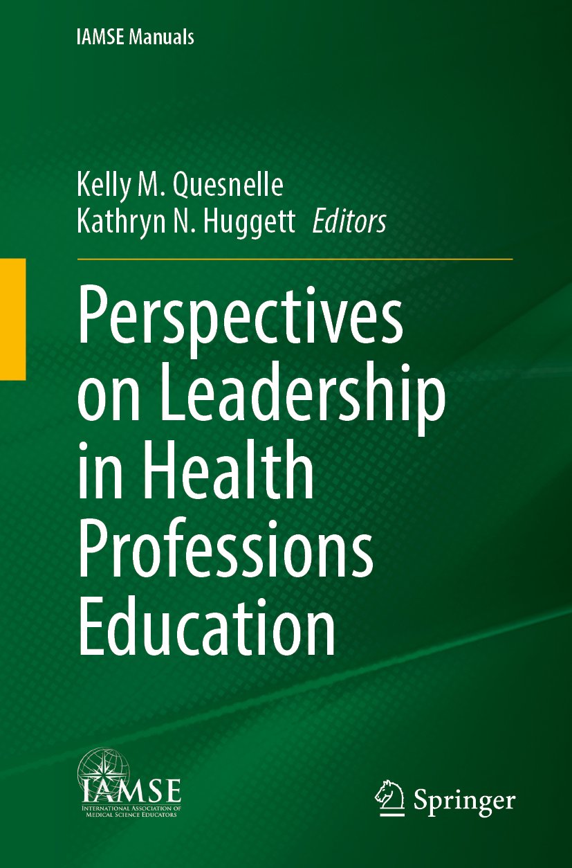 Perspectives on Leadership in Health Professions Education