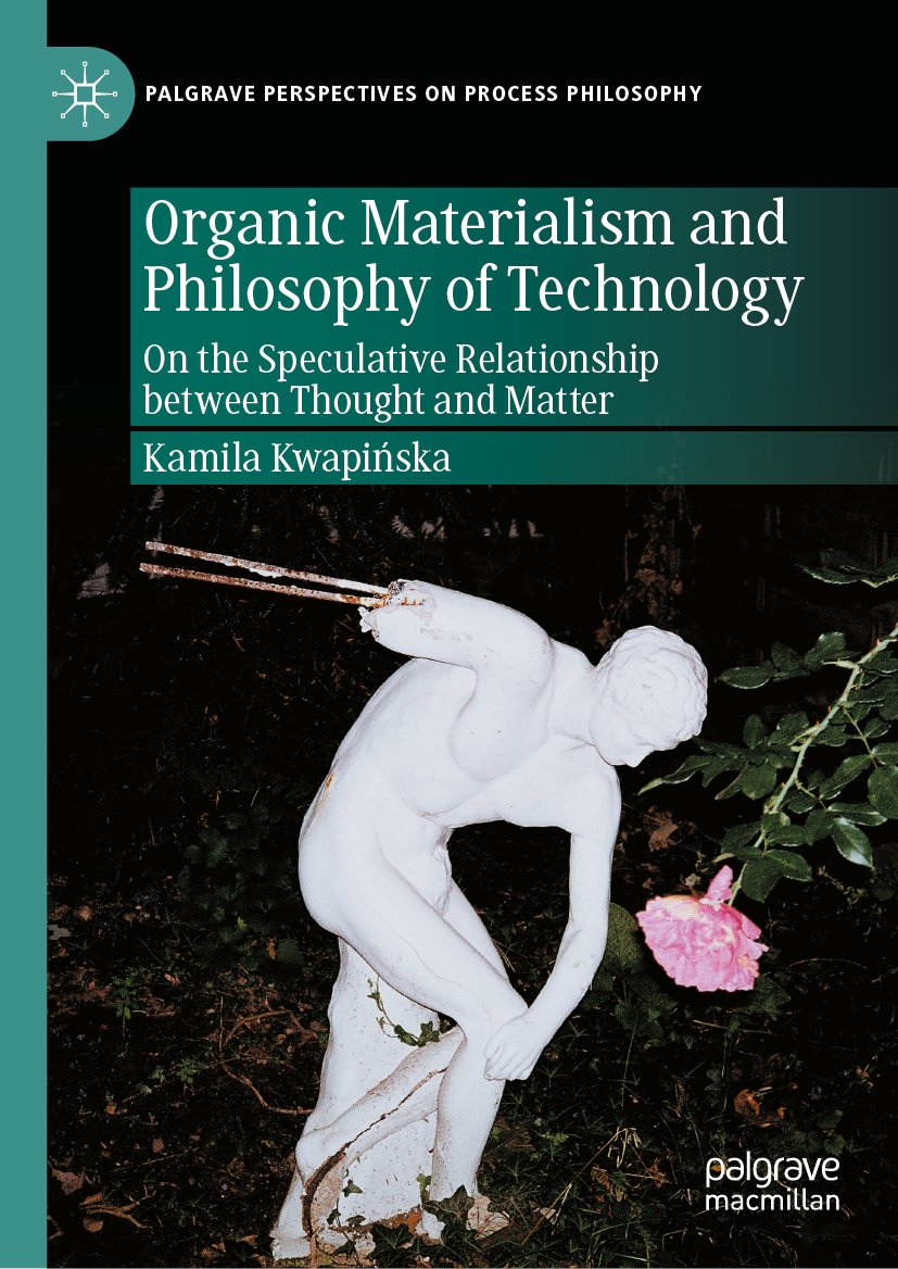 Organic Materialism and Philosophy of Technology
