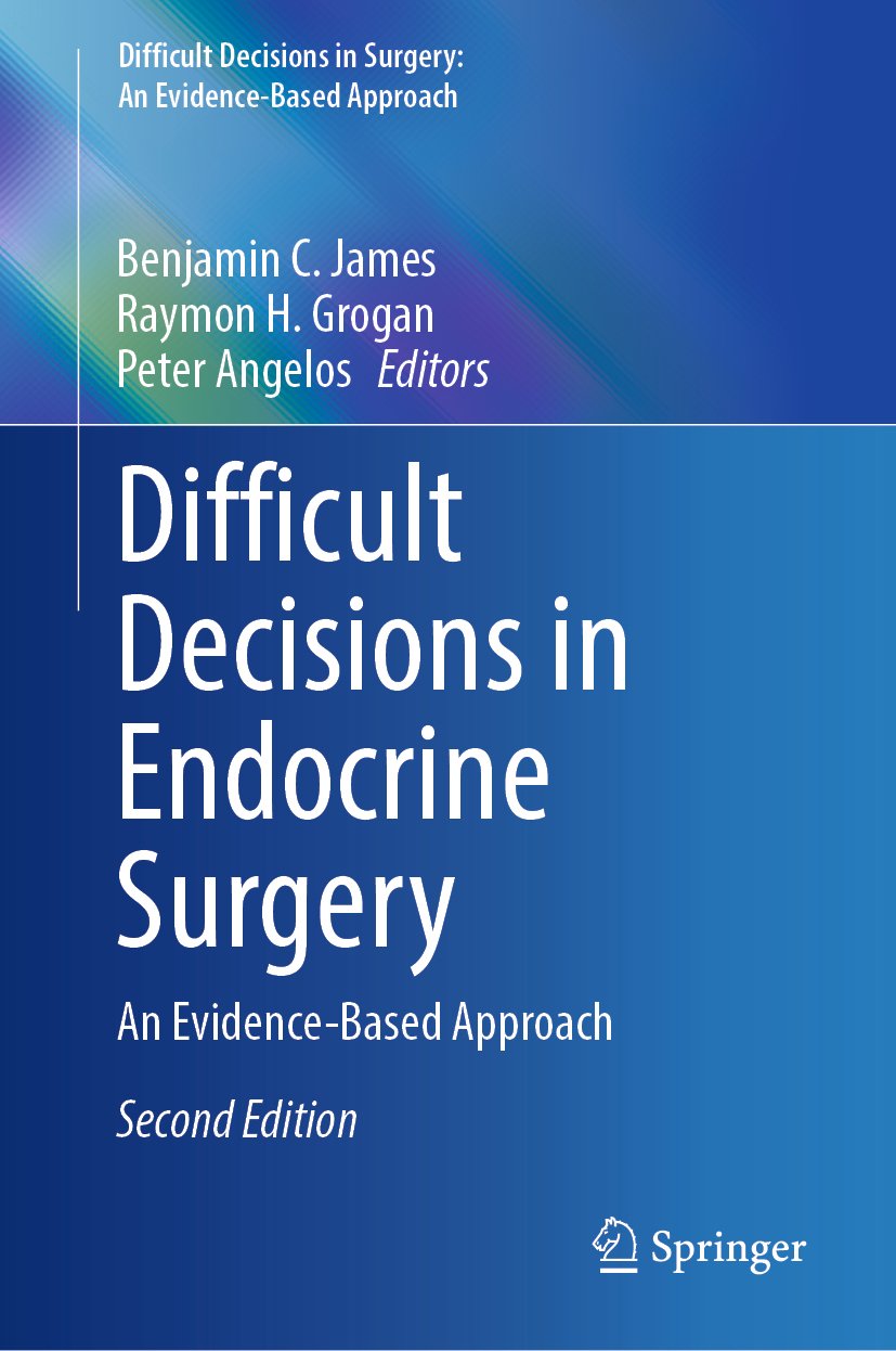 Difficult Decisions in Surgery: An Evidence-Based Approach