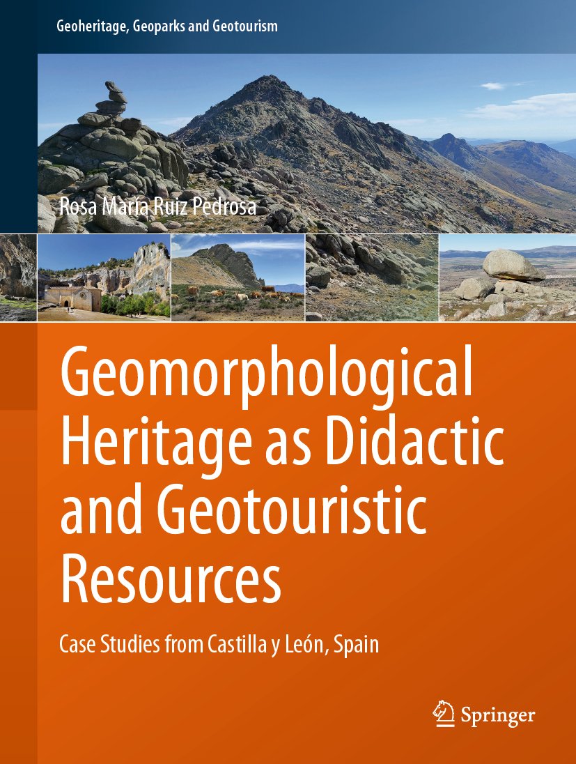 Geoheritage, Geoparks and Geotourism