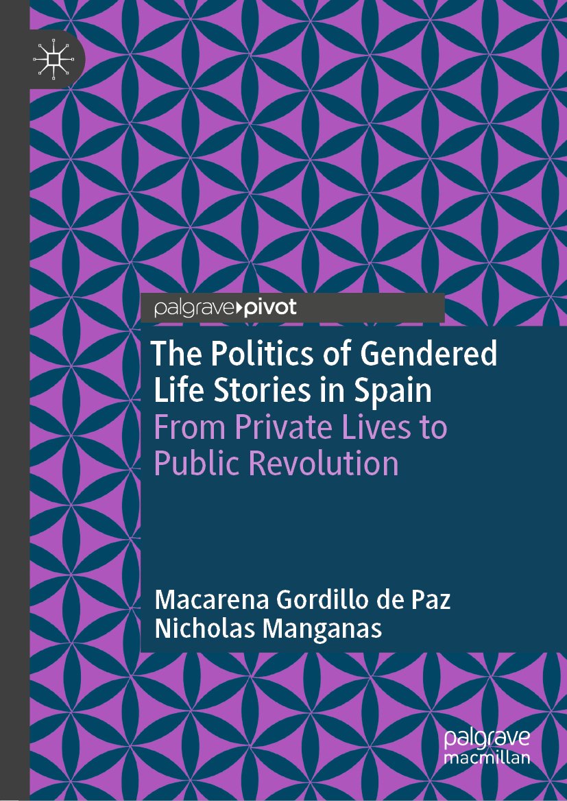 The Politics of Gendered Life Stories in Spain