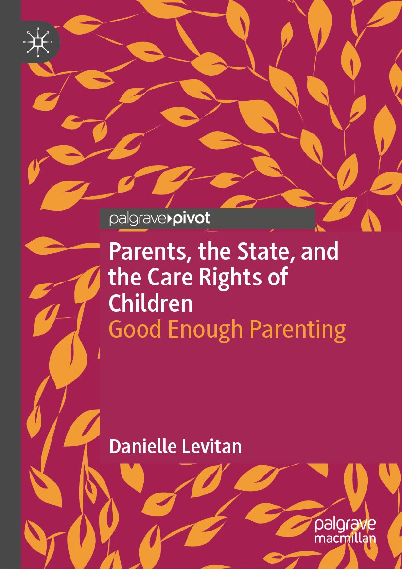 Parents, the State, and the Care Rights of Children