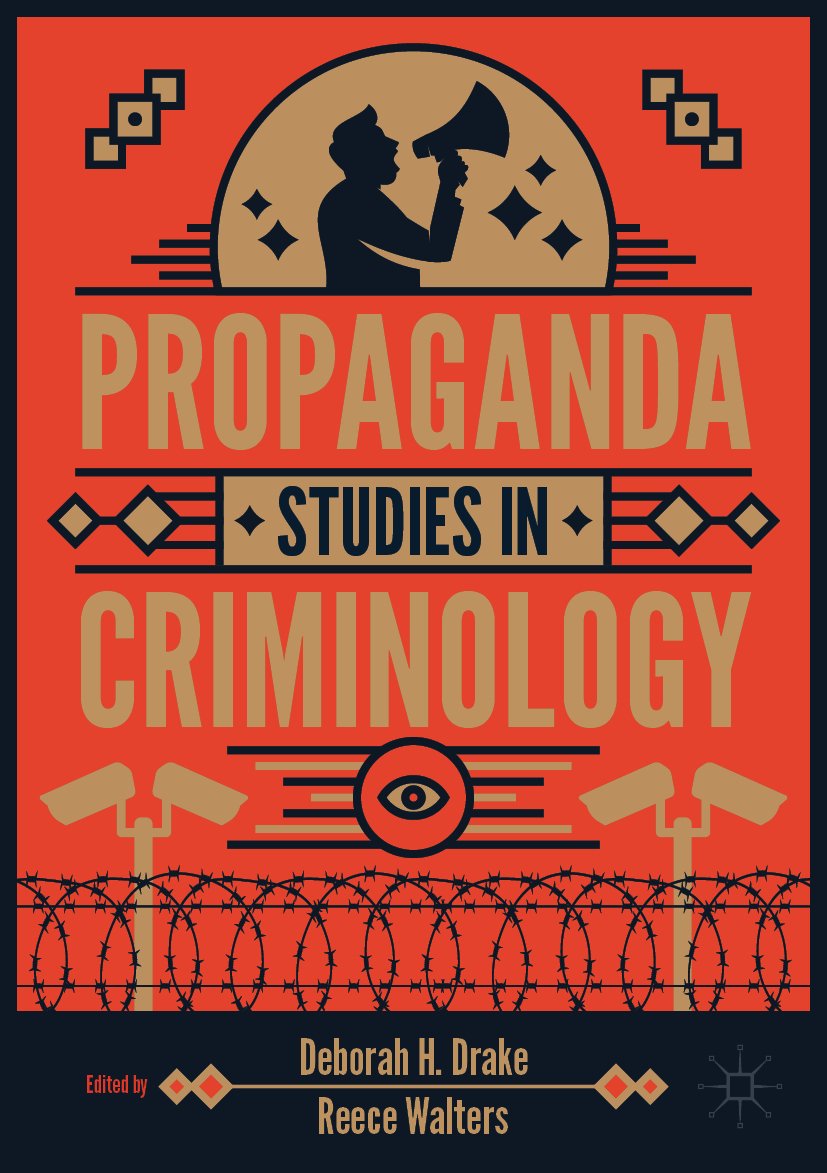 Propaganda Studies in Criminology