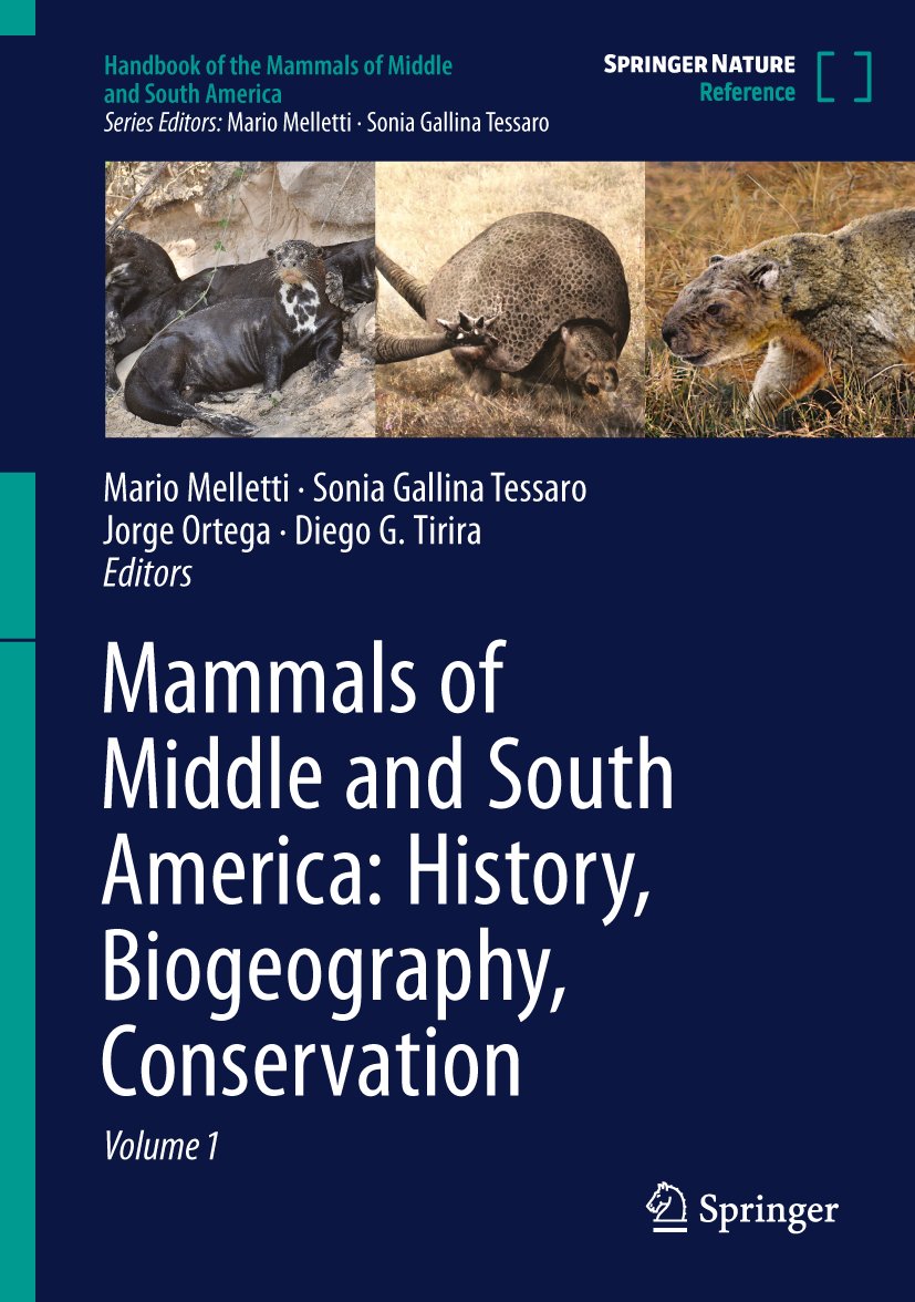 Handbook of the Mammals of Middle and South America