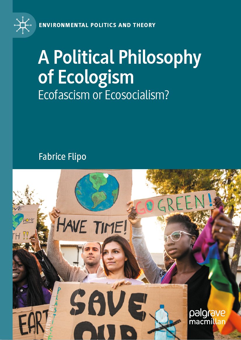 A Political Philosophy of Ecologism